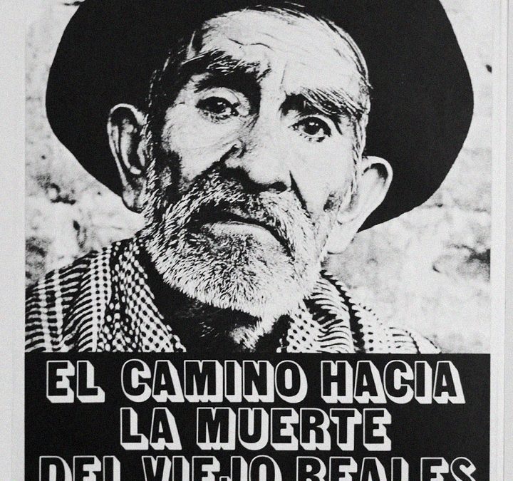 El camino hacia la muerte del viejo Reales
